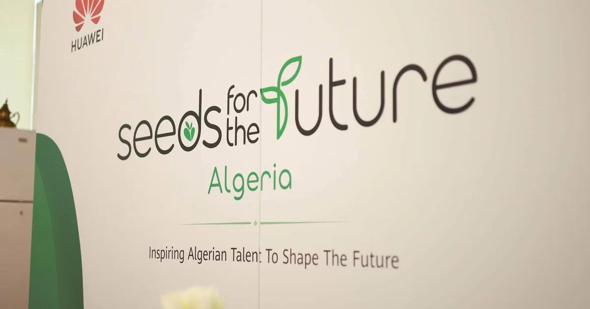 Huawei Algérie lance Seeds for the Future 2026 : les nouveautés